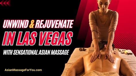 asian massage las vegas nevada|Asian Vegas Massage.